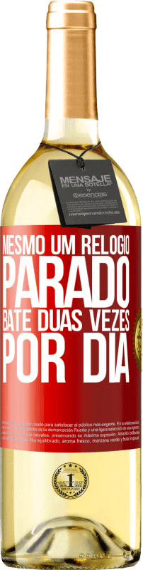 29,95 € | Vinho branco Edição WHITE Mesmo um relógio parado bate duas vezes por dia Etiqueta Vermelha. Etiqueta personalizável Vinho jovem Colheita 2024 Verdejo