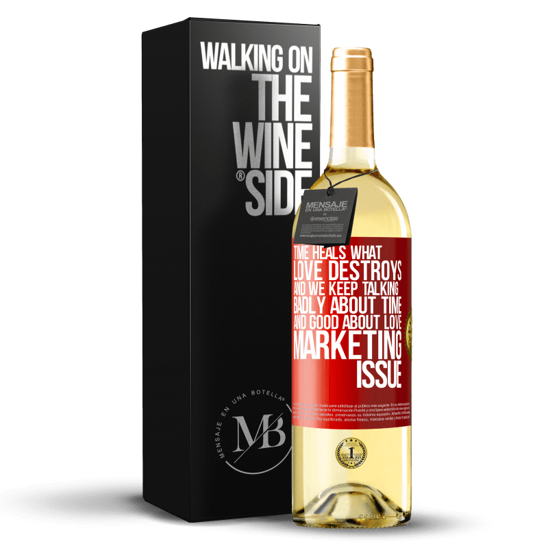 29,95 € Free Shipping | White Wine WHITE Edition Time heals what love destroys. And we keep talking badly about time and good about love. Marketing issue Red Label. Customizable label Young wine Harvest 2023 Verdejo