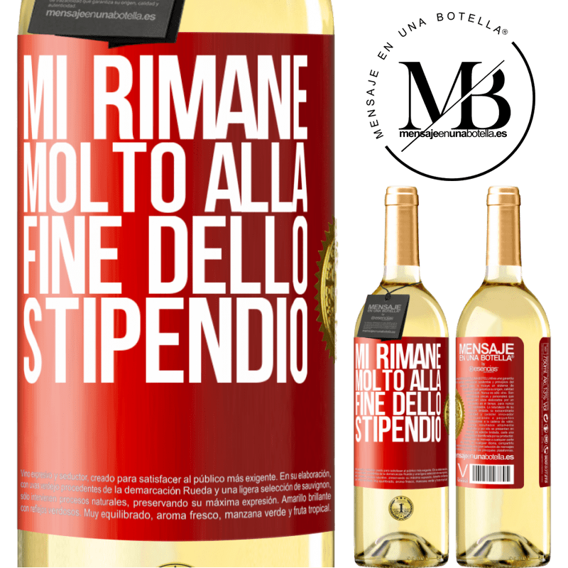 29,95 € Spedizione Gratuita | Vino bianco Edizione WHITE Mi rimane molto alla fine dello stipendio Etichetta Rossa. Etichetta personalizzabile Vino giovane Raccogliere 2025 Verdejo