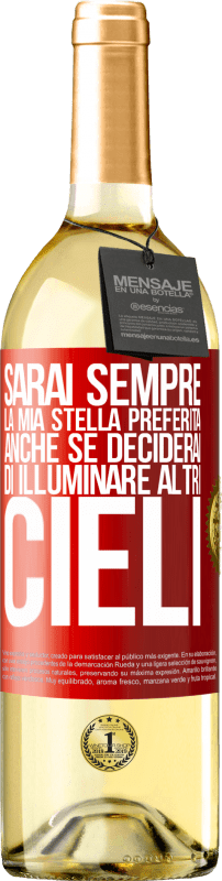 29,95 € | Vino bianco Edizione WHITE Sarai sempre la mia stella preferita, anche se deciderai di illuminare altri cieli Etichetta Rossa. Etichetta personalizzabile Vino giovane Raccogliere 2024 Verdejo