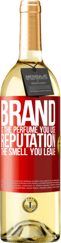 29,95 € Free Shipping | White Wine WHITE Edition Brand is the perfume you use. Reputation, the smell you leave Red Label. Customizable label Young wine Harvest 2025 Verdejo