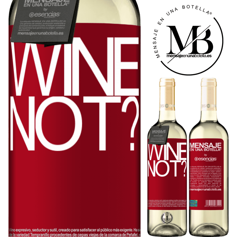 «Wine not?» WHITE版