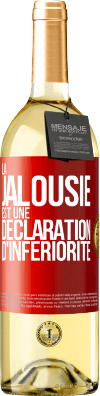 29,95 € Envoi gratuit | Vin blanc Édition WHITE La jalousie est une déclaration d'infériorité Étiquette Rouge. Étiquette personnalisable Vin jeune Récolte 2023 Verdejo