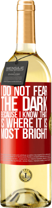 29,95 € Free Shipping | White Wine WHITE Edition I do not fear the dark, because I know that is where it is most bright Red Label. Customizable label Young wine Harvest 2025 Verdejo