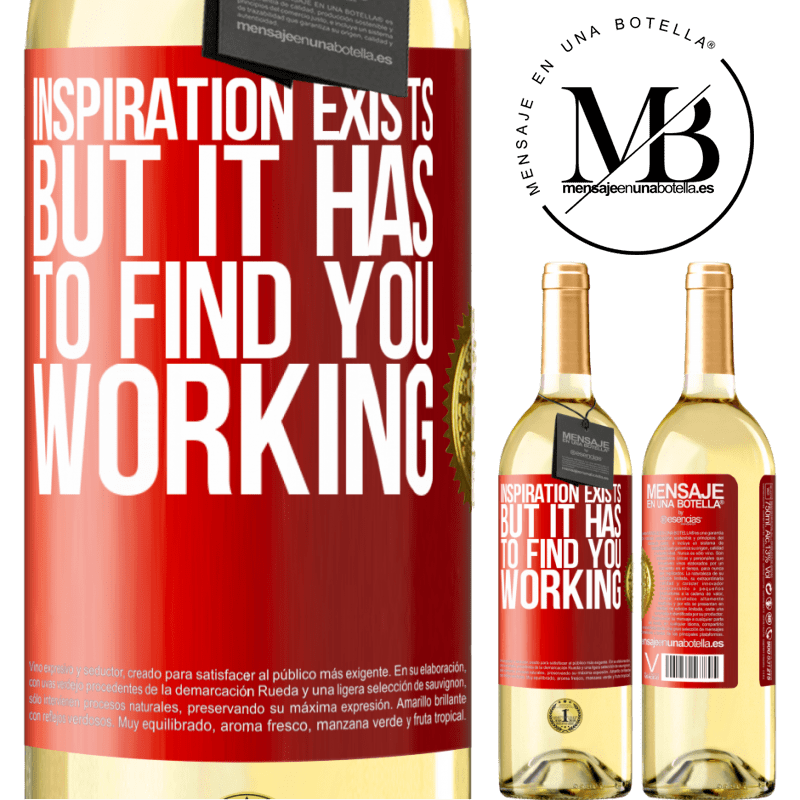 29,95 € Free Shipping | White Wine WHITE Edition Inspiration exists, but it has to find you working Red Label. Customizable label Young wine Harvest 2023 Verdejo