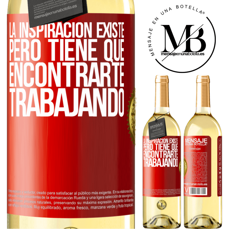 29,95 € Envío gratis | Vino Blanco Edición WHITE La inspiración existe, pero tiene que encontrarte trabajando Etiqueta Roja. Etiqueta personalizable Vino joven Cosecha 2025 Verdejo