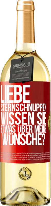 29,95 € | Weißwein WHITE Ausgabe Liebe Sternschnuppen, wissen Sie etwas über meine Wünsche? Rote Markierung. Anpassbares Etikett Junger Wein Ernte 2024 Verdejo