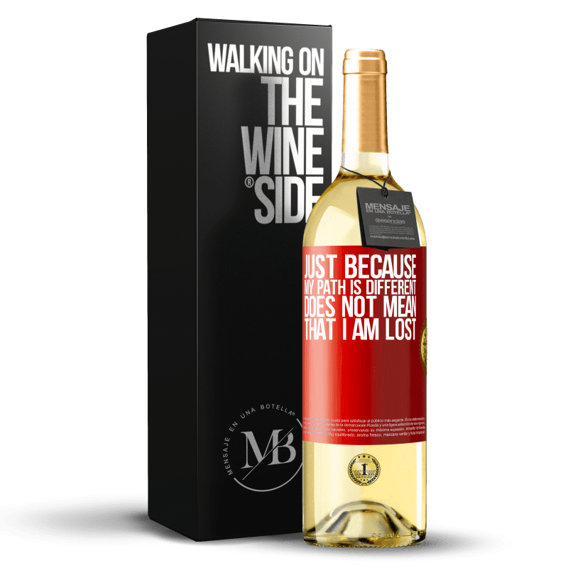 29,95 € Free Shipping | White Wine WHITE Edition Just because my path is different does not mean that I am lost Red Label. Customizable label Young wine Harvest 2024 Verdejo