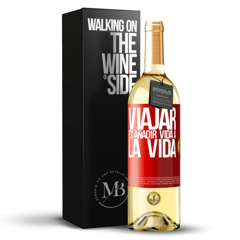 29,95 € Envío gratis | Vino Blanco Edición WHITE Viajar es añadir vida a la vida Etiqueta Roja. Etiqueta personalizable Vino joven Cosecha 2023 Verdejo