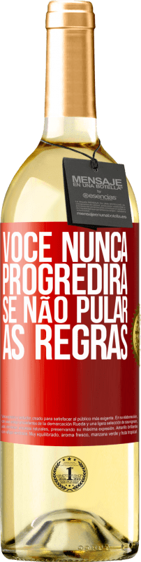 29,95 € | Vinho branco Edição WHITE Você nunca progredirá se não pular as regras Etiqueta Vermelha. Etiqueta personalizável Vinho jovem Colheita 2024 Verdejo