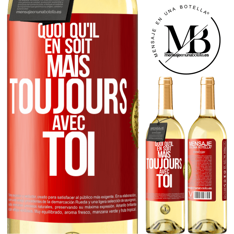29,95 € Envoi gratuit | Vin blanc Édition WHITE Quoi qu'il en soit, mais toujours avec toi Étiquette Rouge. Étiquette personnalisable Vin jeune Récolte 2024 Verdejo