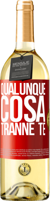 29,95 € | Vino bianco Edizione WHITE Qualunque cosa tranne te Etichetta Rossa. Etichetta personalizzabile Vino giovane Raccogliere 2023 Verdejo