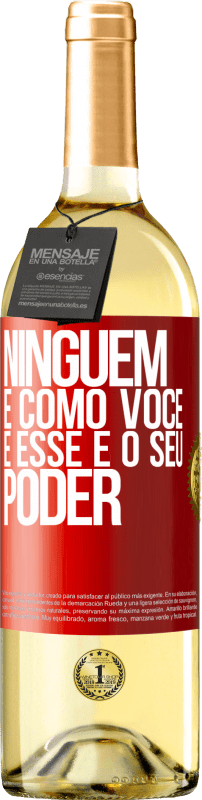 29,95 € | Vinho branco Edição WHITE Ninguém é como você, e esse é o seu poder Etiqueta Vermelha. Etiqueta personalizável Vinho jovem Colheita 2024 Verdejo