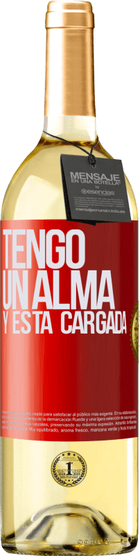«Tengo un alma y está cargada» WHITE Ausgabe