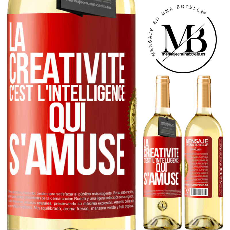 29,95 € Envoi gratuit | Vin blanc Édition WHITE La créativité c'est l'intelligence qui s'amuse Étiquette Rouge. Étiquette personnalisable Vin jeune Récolte 2025 Verdejo