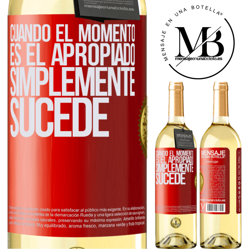 29,95 € Envoi gratuit | Vin blanc Édition WHITE Quand le moment est venu, ça arrive juste Étiquette Rouge. Étiquette personnalisable Vin jeune Récolte 2022 Verdejo