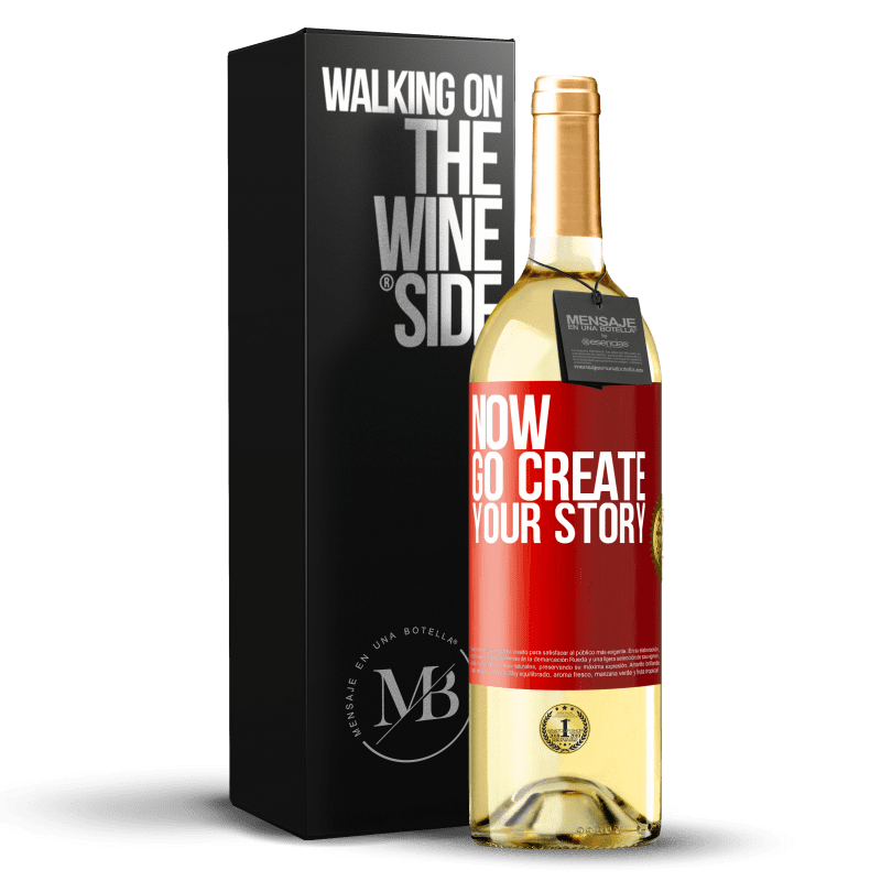 29,95 € 送料無料 | 白ワイン WHITEエディション Now, go create your story 赤いタグ. カスタマイズ可能なラベル 若いワイン 収穫 2023 Verdejo