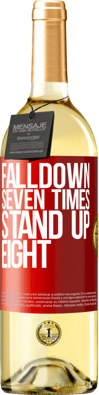 «Falldown seven times. Stand up eight» WHITEエディション