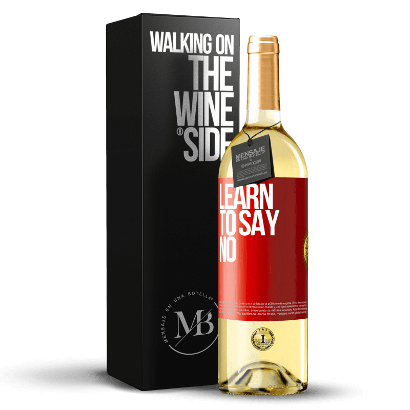 29,95 € Free Shipping | White Wine WHITE Edition Learn to say no Red Label. Customizable label Young wine Harvest 2022 Verdejo