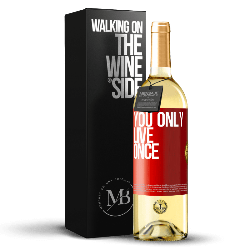 29,95 € 免费送货 | 白葡萄酒 WHITE版 你只活一次 红色标签. 可自定义的标签 青年酒 收成 2023 Verdejo