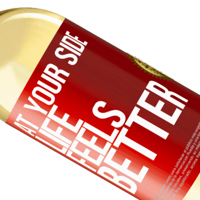 Unique & Personal Expressions. «At your side life feels better» WHITE Edition