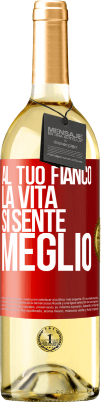 29,95 € | Vino bianco Edizione WHITE Al tuo fianco la vita si sente meglio Etichetta Rossa. Etichetta personalizzabile Vino giovane Raccogliere 2025 Verdejo