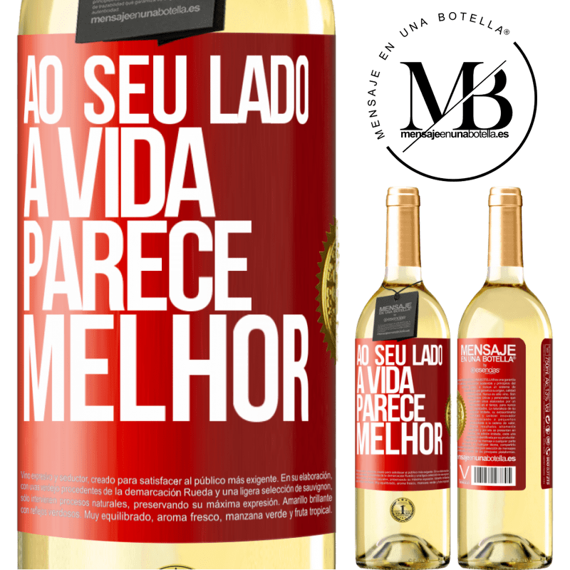 29,95 € Envio grátis | Vinho branco Edição WHITE Ao seu lado, a vida parece melhor Etiqueta Vermelha. Etiqueta personalizável Vinho jovem Colheita 2024 Verdejo