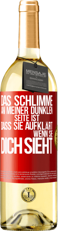 29,95 € | Weißwein WHITE Ausgabe Das Schlimme an meiner dunklen Seite ist, dass sie aufklärt, wenn sie dich sieht Rote Markierung. Anpassbares Etikett Junger Wein Ernte 2024 Verdejo