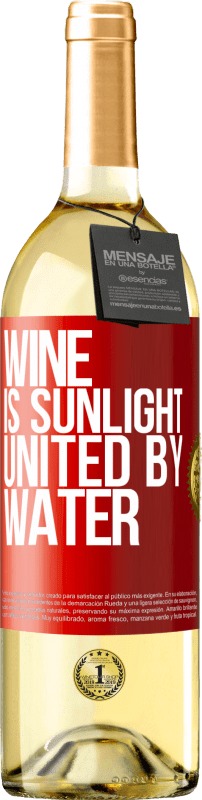 29,95 € Бесплатная доставка | Белое вино Издание WHITE Вино - это солнечный свет, объединенный водой Красная метка. Настраиваемая этикетка Молодое вино Урожай 2023 Verdejo