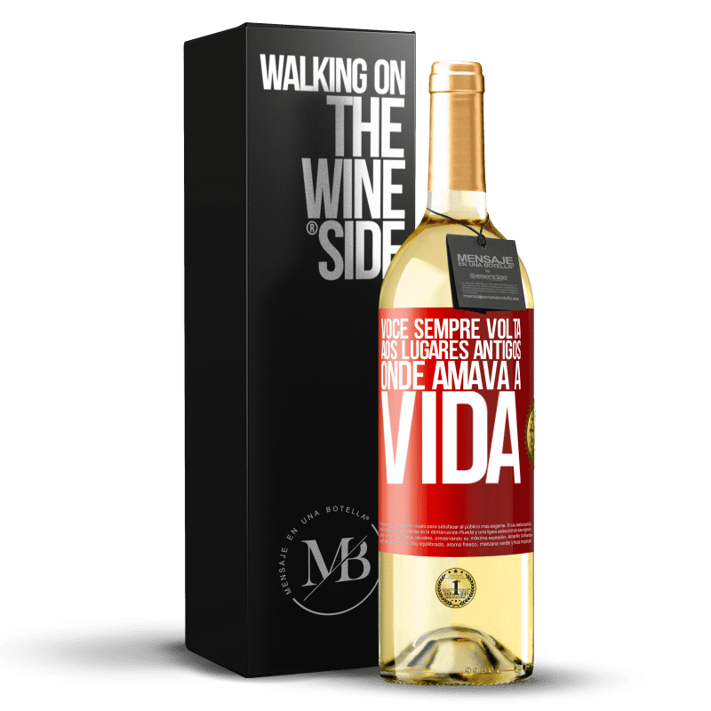 29,95 € Envio grátis | Vinho branco Edição WHITE Você sempre volta aos lugares antigos onde amava a vida Etiqueta Vermelha. Etiqueta personalizável Vinho jovem Colheita 2024 Verdejo