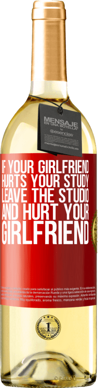 29,95 € | White Wine WHITE Edition If your girlfriend hurts your study, leave the studio and hurt your girlfriend Red Label. Customizable label Young wine Harvest 2025 Verdejo
