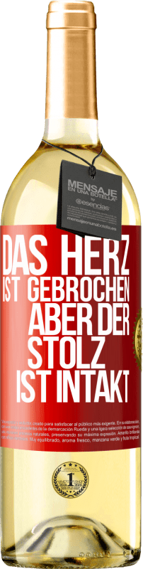 29,95 € Kostenloser Versand | Weißwein WHITE Ausgabe Das Herz ist gebrochen. Aber der Stolz ist intakt Rote Markierung. Anpassbares Etikett Junger Wein Ernte 2024 Verdejo