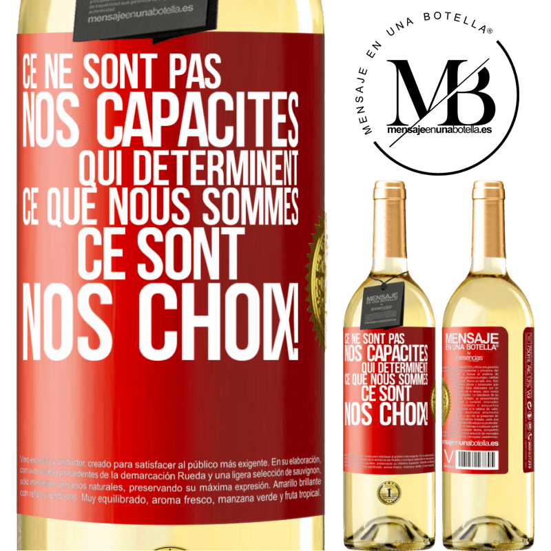 29,95 € Envoi gratuit | Vin blanc Édition WHITE Ce ne sont pas nos capacités qui déterminent ce que nous sommes, ce sont nos choix ! Étiquette Rouge. Étiquette personnalisable Vin jeune Récolte 2023 Verdejo