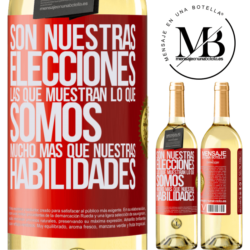 29,95 € Envío gratis | Vino Blanco Edición WHITE Son nuestras elecciones las que muestran lo que somos, mucho más que nuestras habilidades Etiqueta Roja. Etiqueta personalizable Vino joven Cosecha 2025 Verdejo