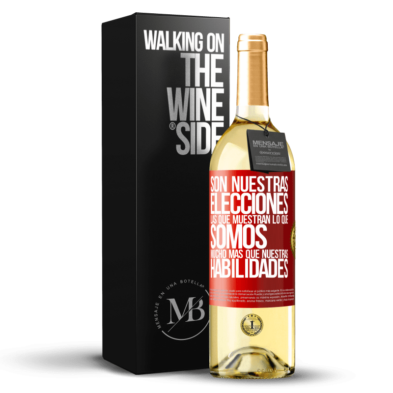 29,95 € Envío gratis | Vino Blanco Edición WHITE Son nuestras elecciones las que muestran lo que somos, mucho más que nuestras habilidades Etiqueta Roja. Etiqueta personalizable Vino joven Cosecha 2025 Verdejo