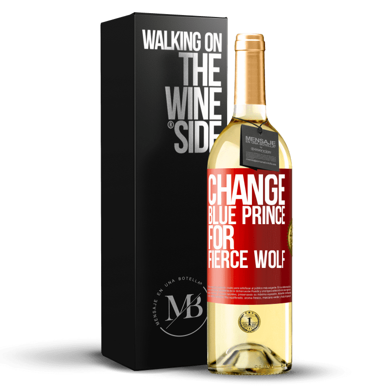 29,95 € Free Shipping | White Wine WHITE Edition Change blue prince for fierce wolf Red Label. Customizable label Young wine Harvest 2025 Verdejo