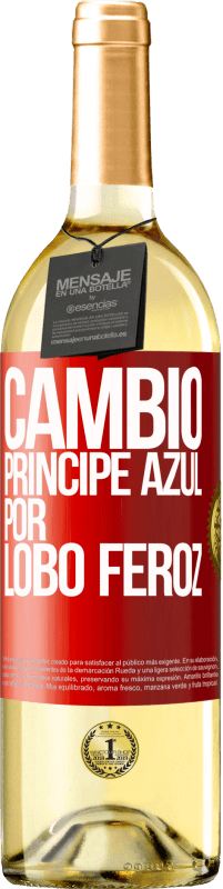29,95 € Envío gratis | Vino Blanco Edición WHITE Cambio príncipe azul por lobo feroz Etiqueta Roja. Etiqueta personalizable Vino joven Cosecha 2025 Verdejo