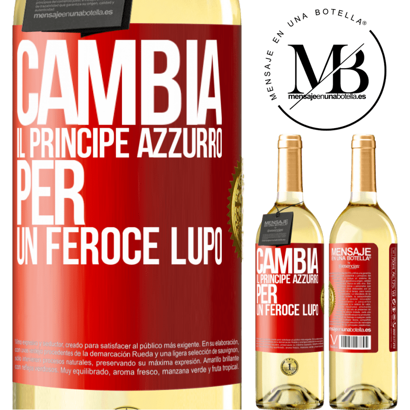 29,95 € Spedizione Gratuita | Vino bianco Edizione WHITE Cambia il principe azzurro per un feroce lupo Etichetta Rossa. Etichetta personalizzabile Vino giovane Raccogliere 2024 Verdejo