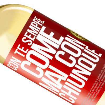 Espressioni Uniche e Personali. «Con te sempre come mai con chiunque» Edizione WHITE