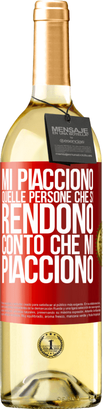 «Mi piacciono quelle persone che si rendono conto che mi piacciono» Edizione WHITE