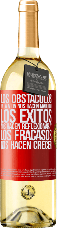 29,95 € | Vino Blanco Edición WHITE Los obstáculos en la vida nos hacen madurar, los éxitos nos hacen reflexionar, y los fracasos nos hacen crecer Etiqueta Roja. Etiqueta personalizable Vino joven Cosecha 2024 Verdejo