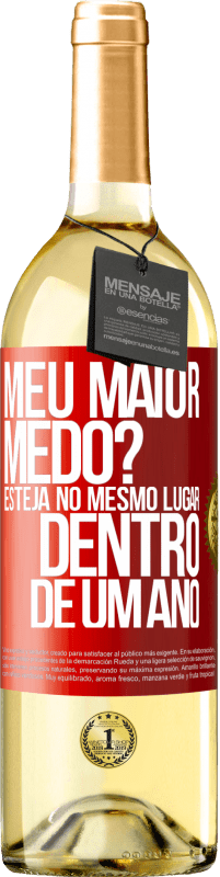 29,95 € | Vinho branco Edição WHITE meu maior medo? Esteja no mesmo lugar dentro de um ano Etiqueta Vermelha. Etiqueta personalizável Vinho jovem Colheita 2024 Verdejo