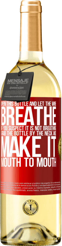 «Откройте эту бутылку и дайте вину дышать. Если вы подозреваете, что не дышите, возьмите бутылку за горлышко и сделайте изо» Издание WHITE