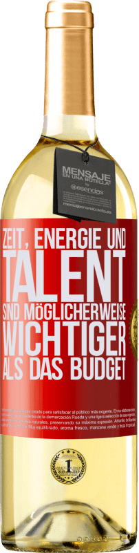 29,95 € | Weißwein WHITE Ausgabe Zeit, Energie und Talent sind möglicherweise wichtiger als das Budget Rote Markierung. Anpassbares Etikett Junger Wein Ernte 2023 Verdejo
