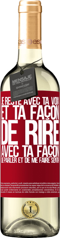 29,95 € | Vin blanc Édition WHITE Je reste avec ta voix et ta façon de rire, avec ta façon de parler et de me faire sentir Étiquette Rouge. Étiquette personnalisable Vin jeune Récolte 2025 Verdejo