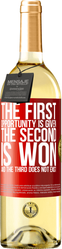 29,95 € Free Shipping | White Wine WHITE Edition The first opportunity is given, the second is won, and the third does not exist Red Label. Customizable label Young wine Harvest 2025 Verdejo