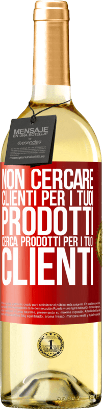 29,95 € Spedizione Gratuita | Vino bianco Edizione WHITE Non cercare clienti per i tuoi prodotti, cerca prodotti per i tuoi clienti Etichetta Rossa. Etichetta personalizzabile Vino giovane Raccogliere 2025 Verdejo