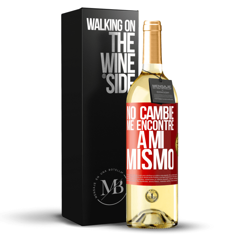 29,95 € Envío gratis | Vino Blanco Edición WHITE No cambié. Me encontré a mi mismo Etiqueta Roja. Etiqueta personalizable Vino joven Cosecha 2024 Verdejo