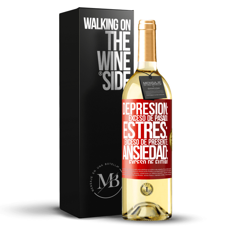 29,95 € Envío gratis | Vino Blanco Edición WHITE Depresión: exceso de pasado. Estrés: exceso de presente. Ansiedad: exceso de futuro Etiqueta Roja. Etiqueta personalizable Vino joven Cosecha 2024 Verdejo