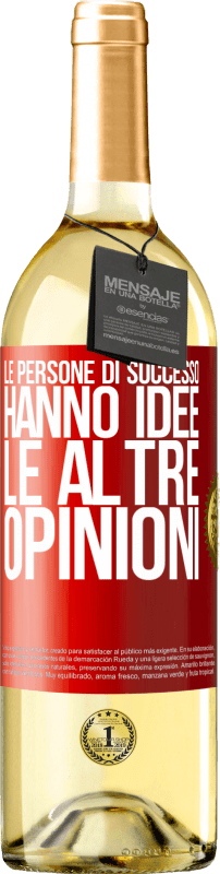 29,95 € | Vino bianco Edizione WHITE Le persone di successo hanno idee. Le altre ... opinioni Etichetta Rossa. Etichetta personalizzabile Vino giovane Raccogliere 2024 Verdejo